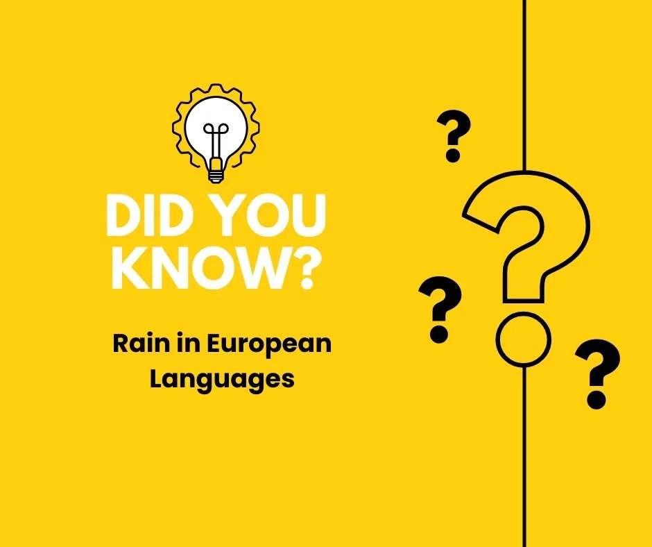 Rain in European Languages