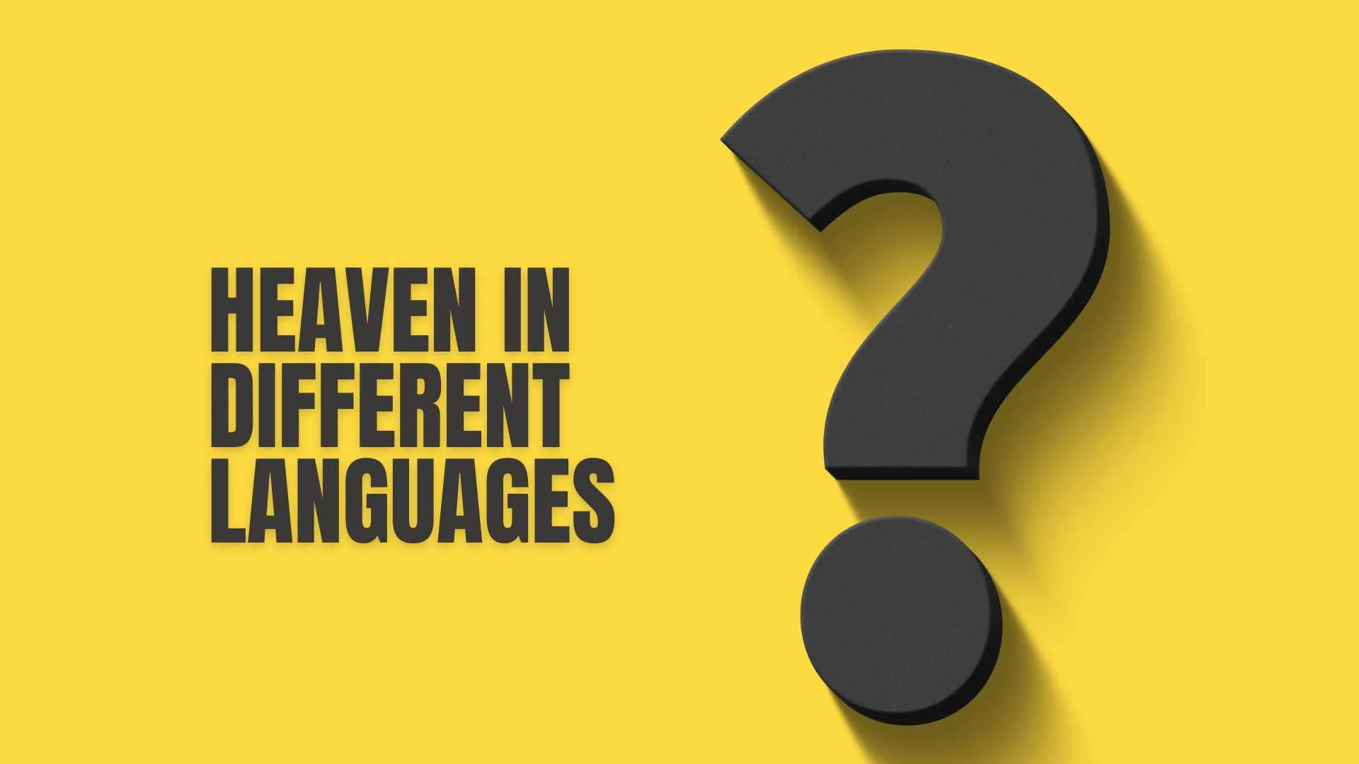 Heaven in Different Languages | Spiritual Translations from Around the World 2026