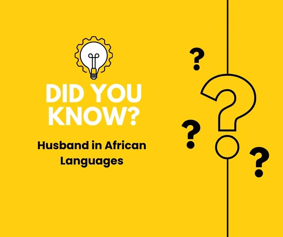 Husband in African Languages