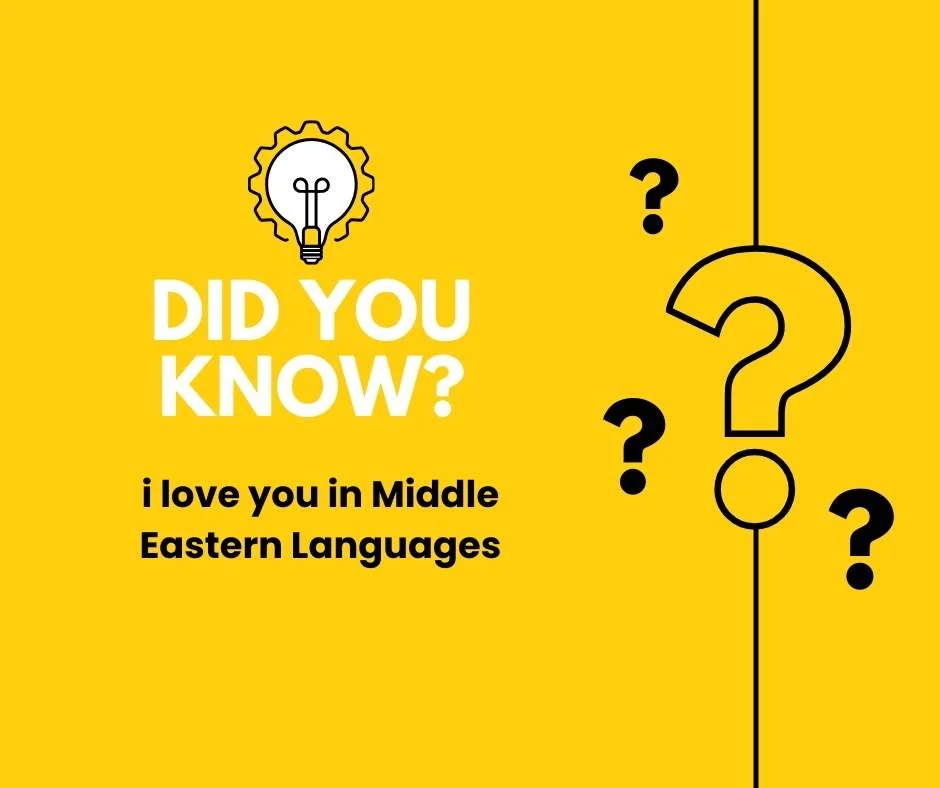 i love you in Middle Eastern Languages