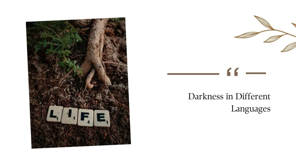 Darkness in Different Languages
