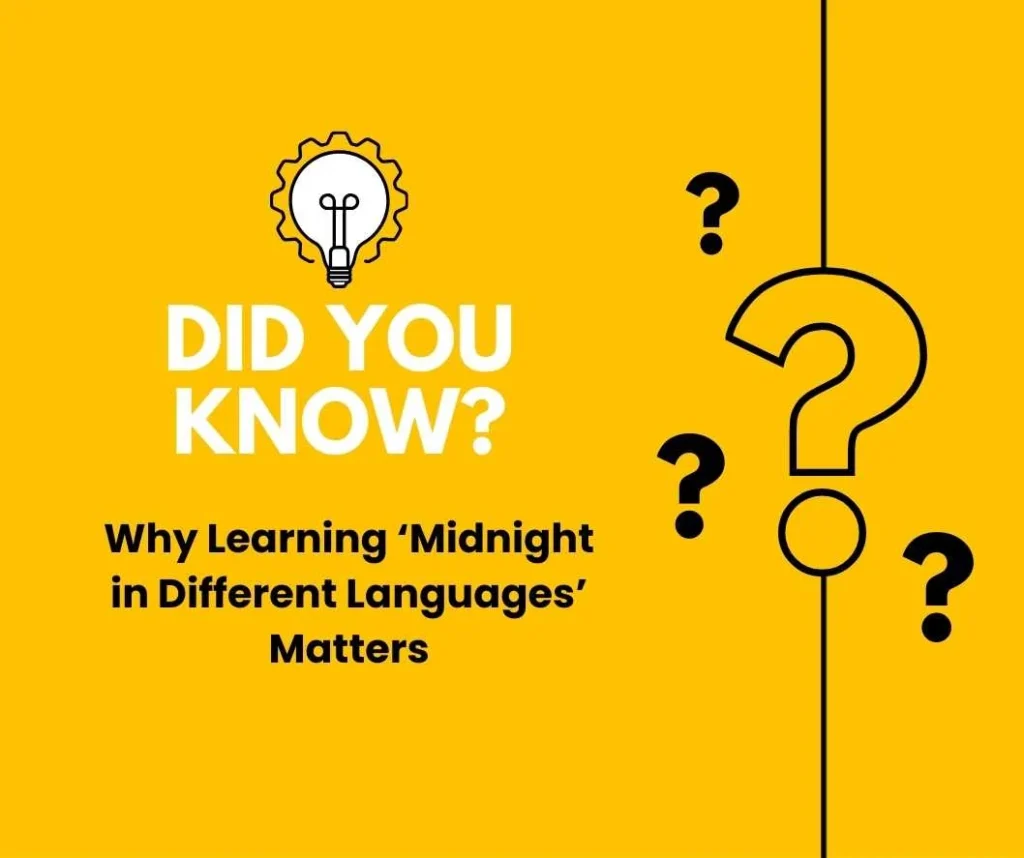 Midnight in Different Languages