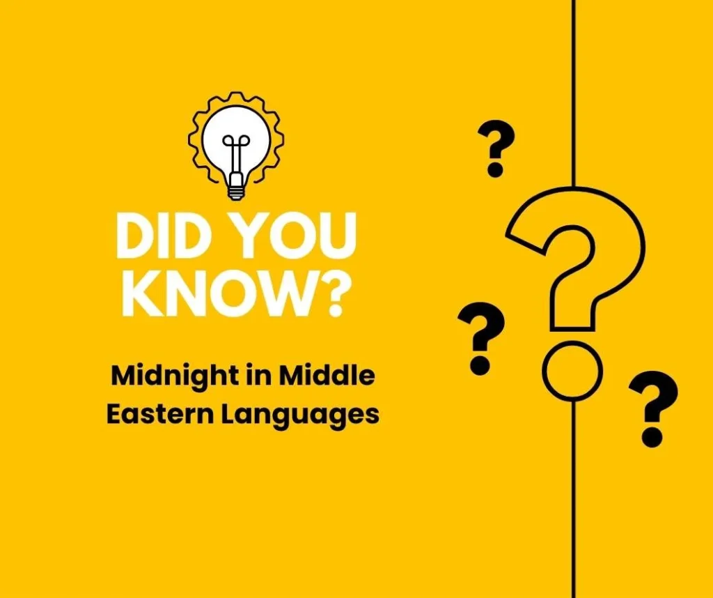 Midnight in Middle Eastern Languages