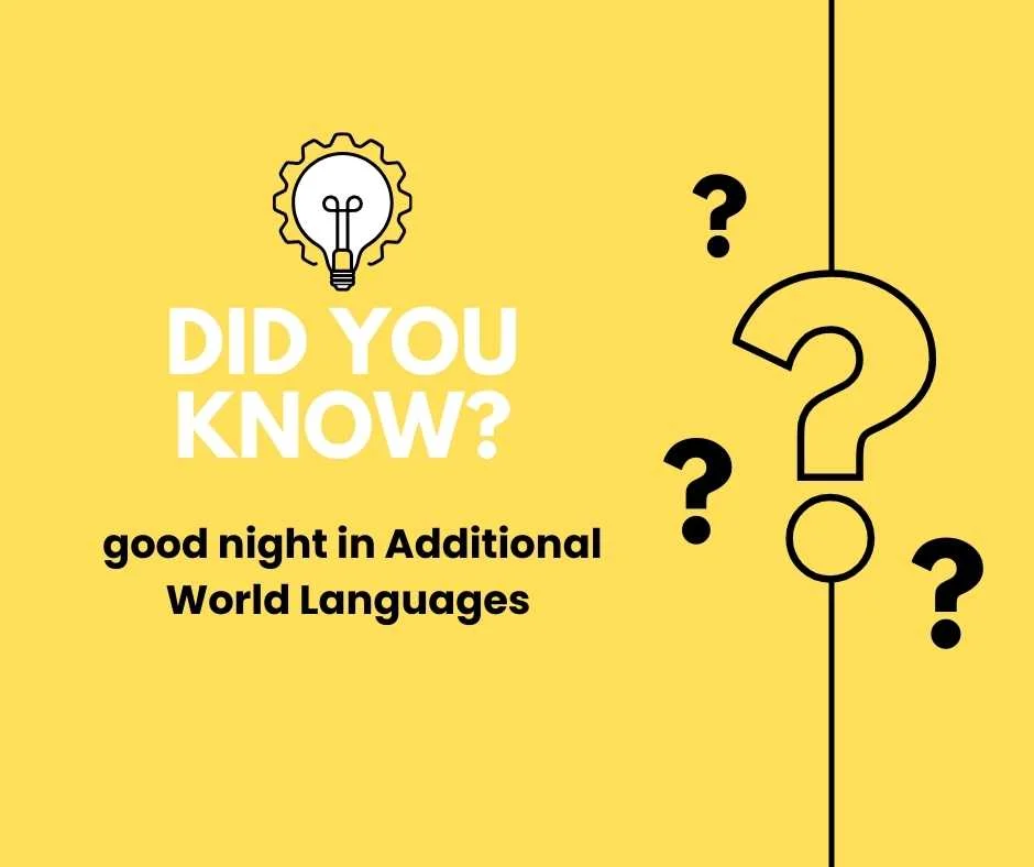 good night in Additional World Languages 