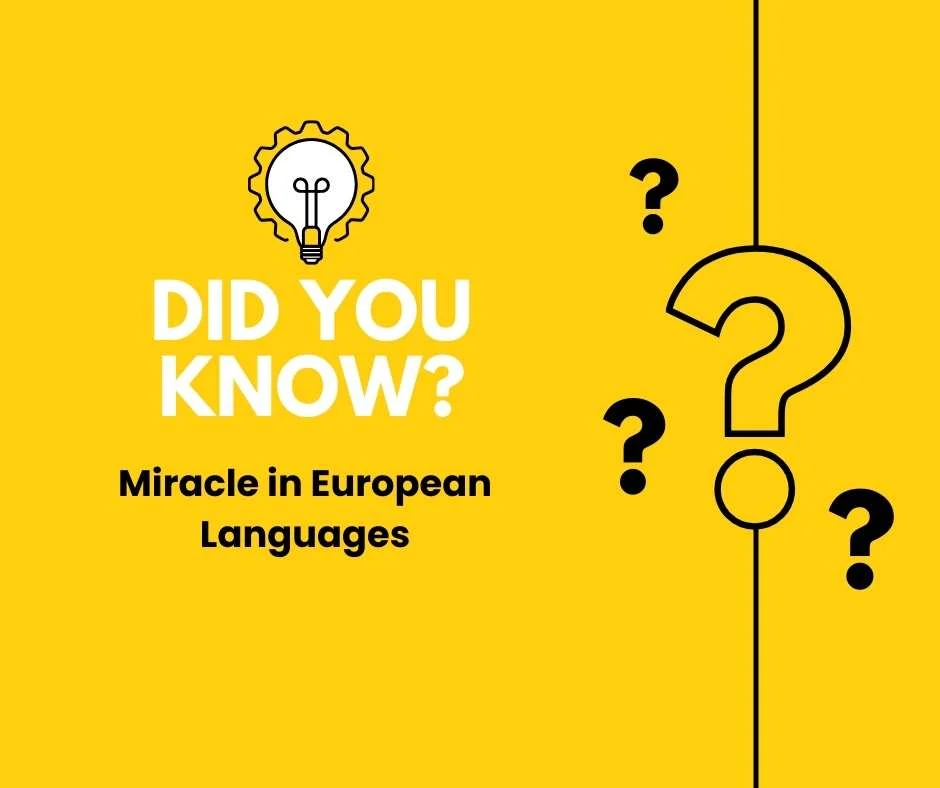 Miracle in European Languages