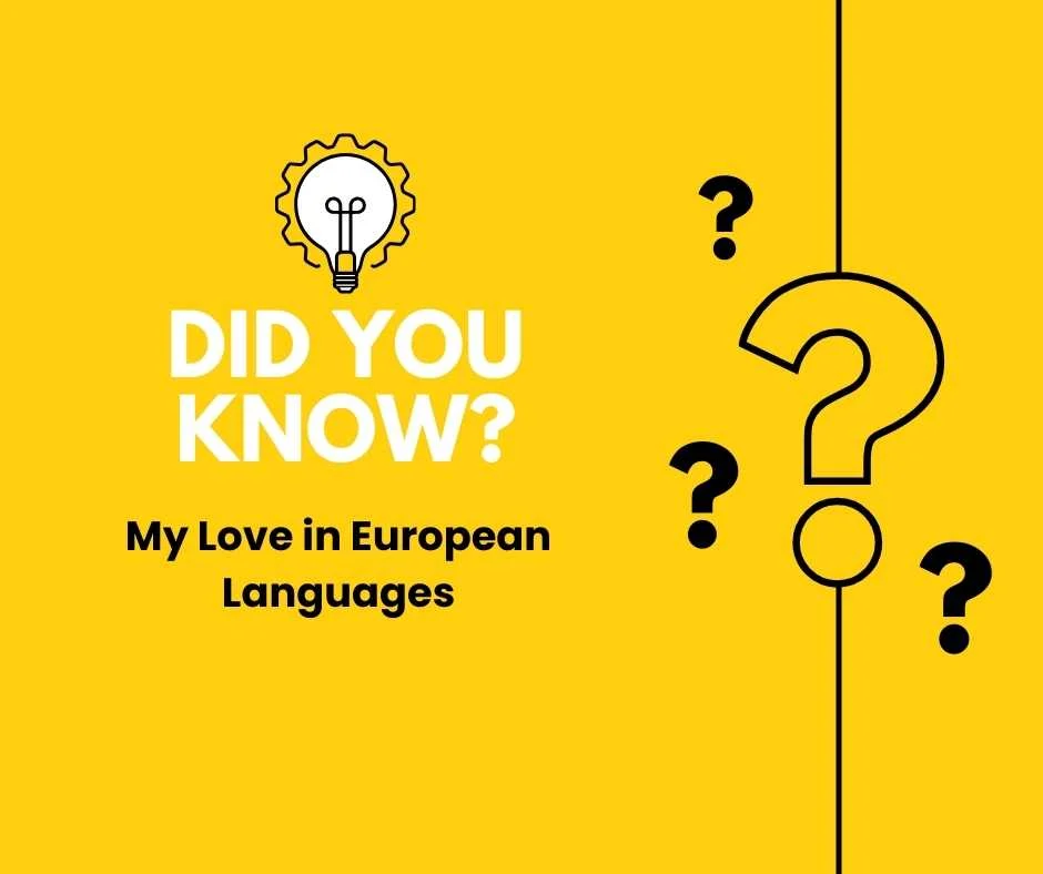 My Love in European Languages