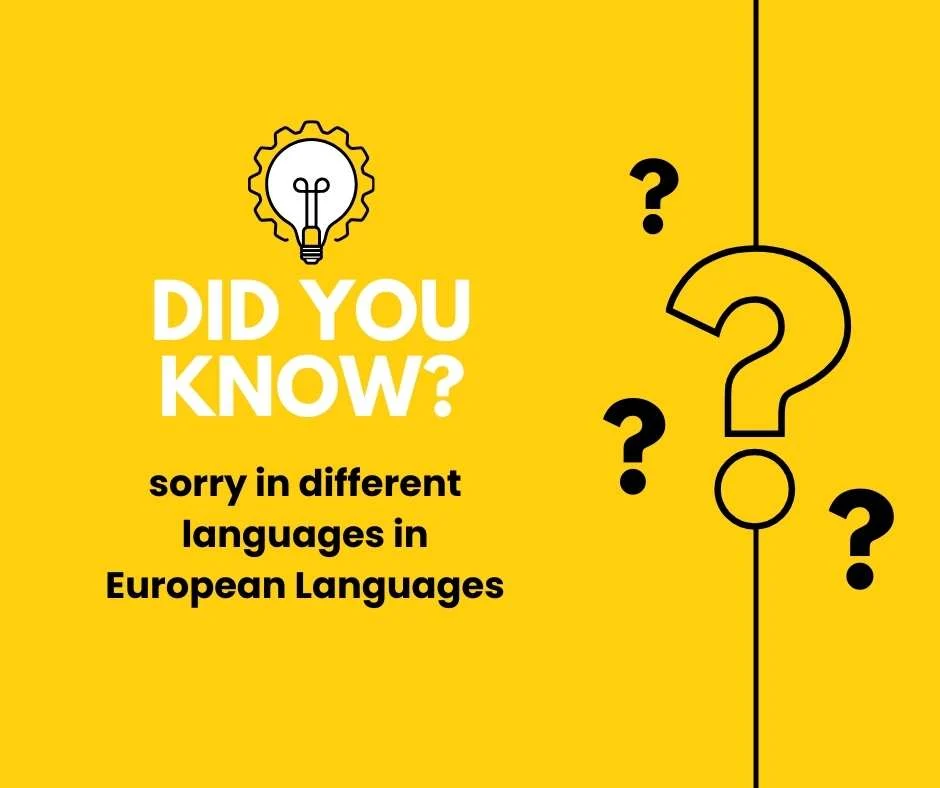 sorry in different languages in European Languages