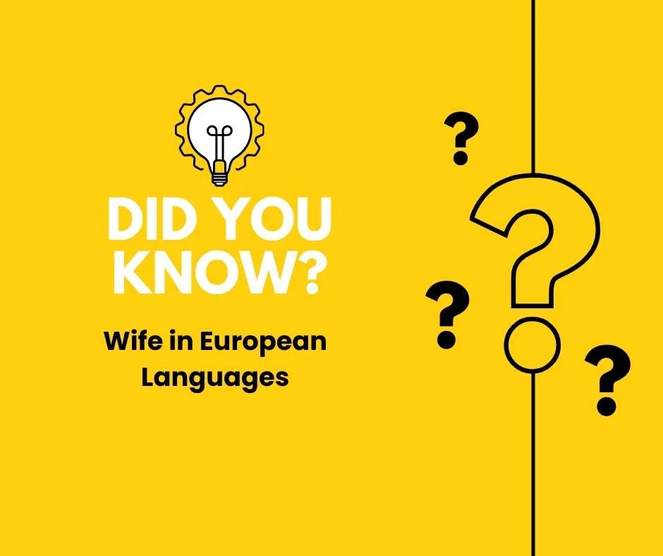 Wife in European Languages