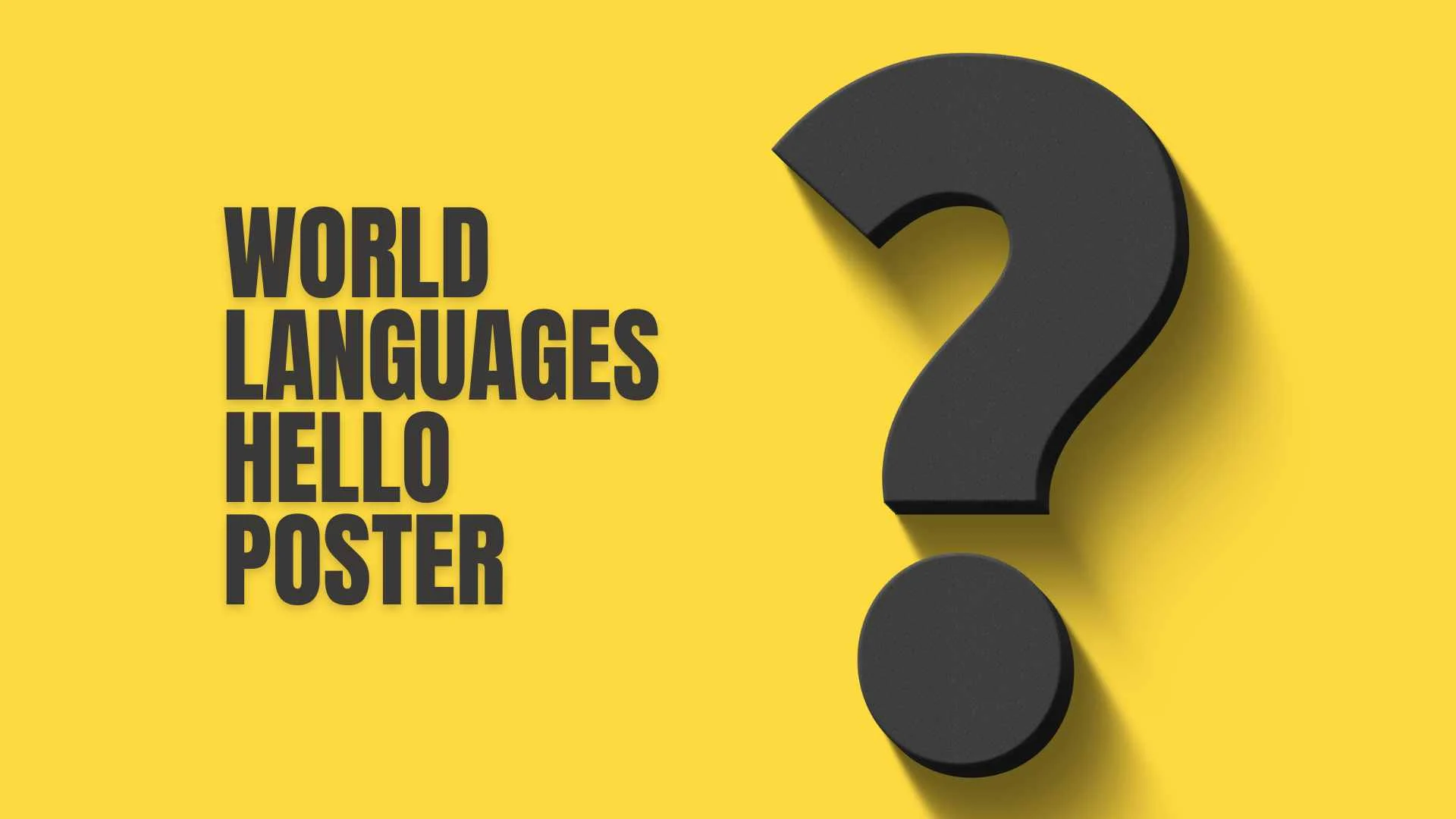 World Languages Hello Poster | Greetings from Every Culture 2026