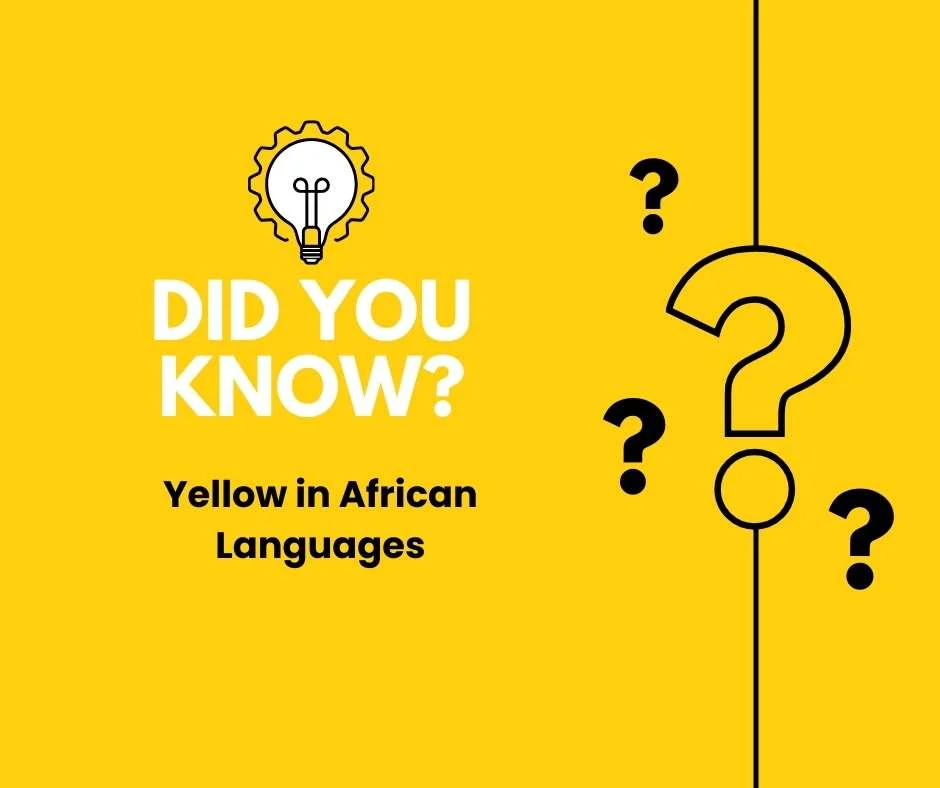 Yellow in African Languages
