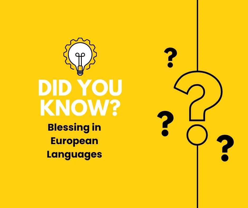 Blessing in European Languages