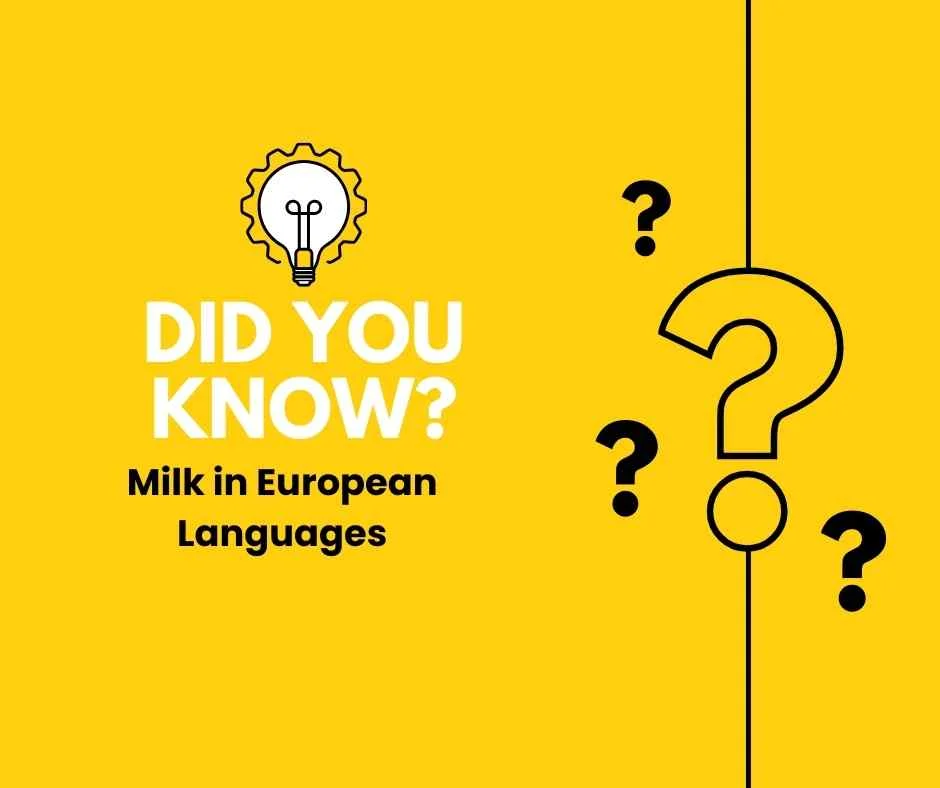 Milk in European Languages