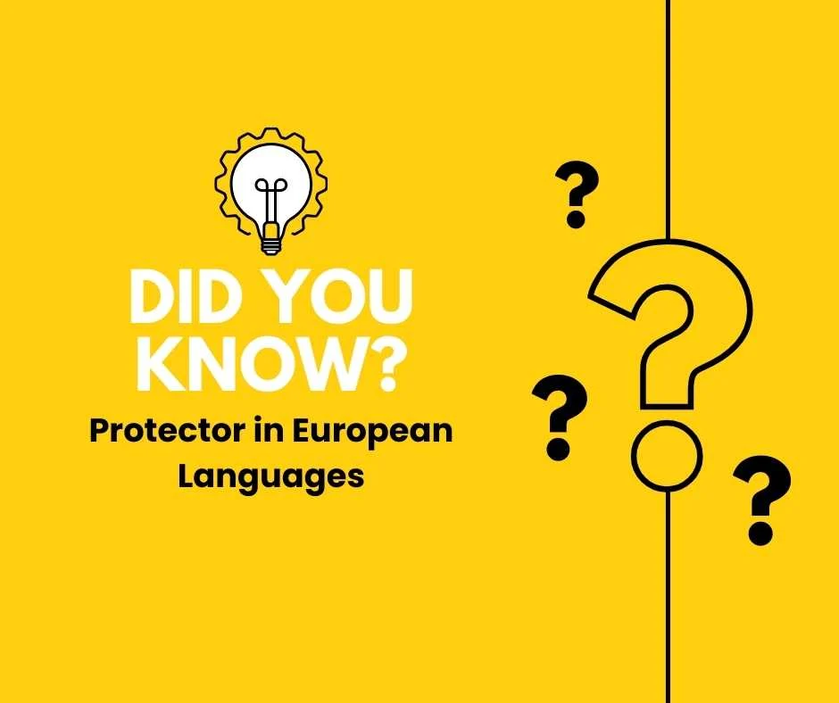 Protector in European Languages