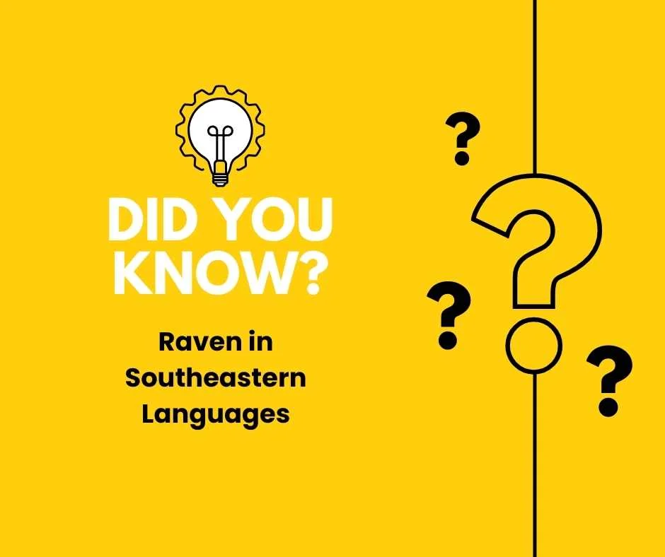 Raven in Southeastern Languages