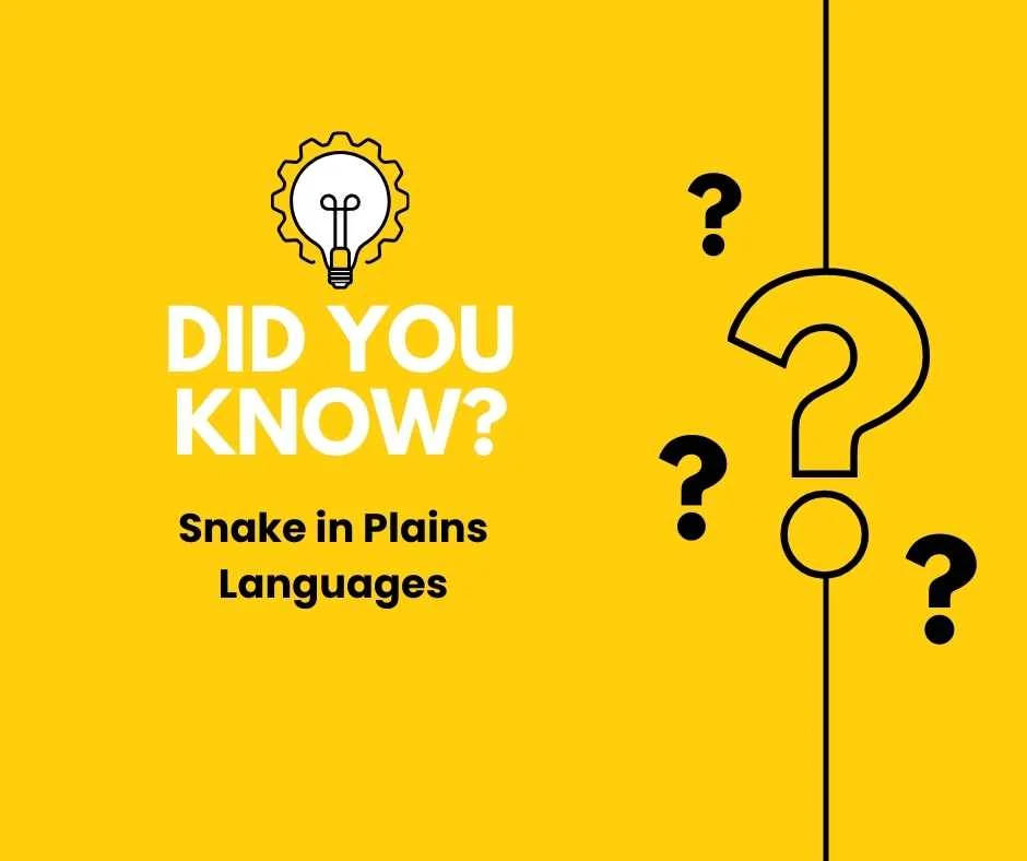 Snake in Plains Languages