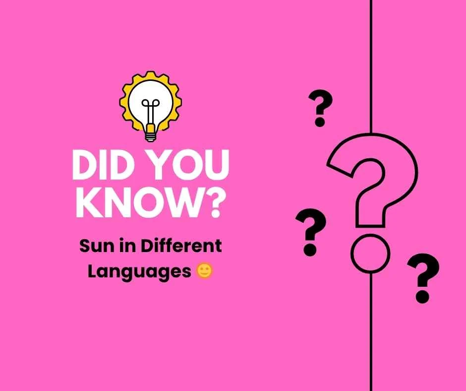 Sun in Different Languages 🌞