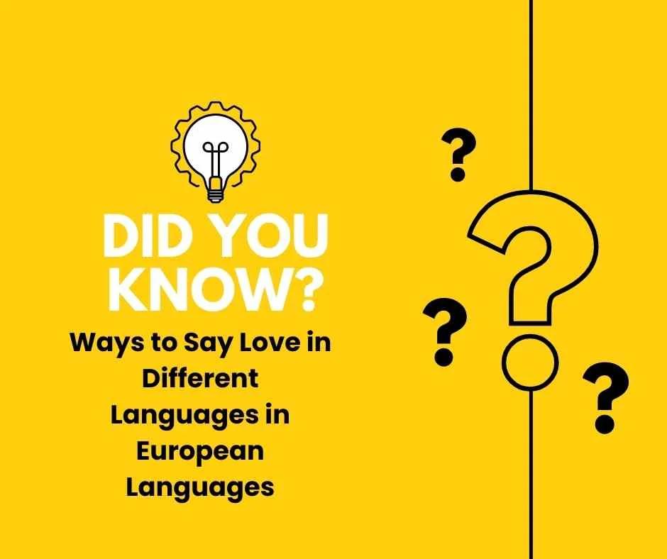 Ways to Say Love in Different Languages in European Languages