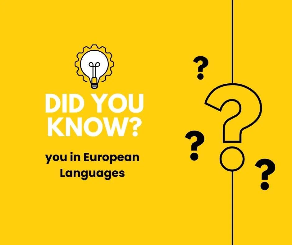 you in European Languages