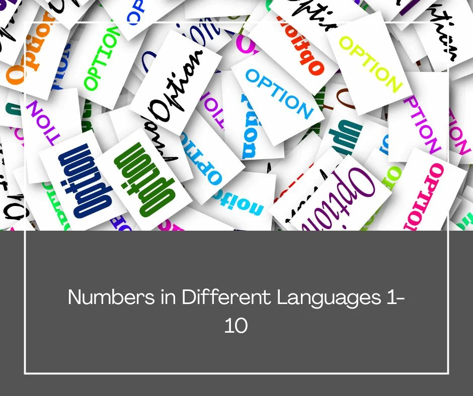 Numbers in Different Languages 1-10