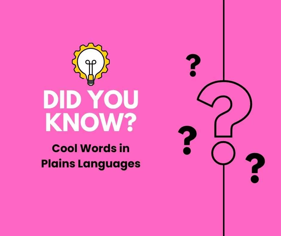 Cool Words in Plains Languages