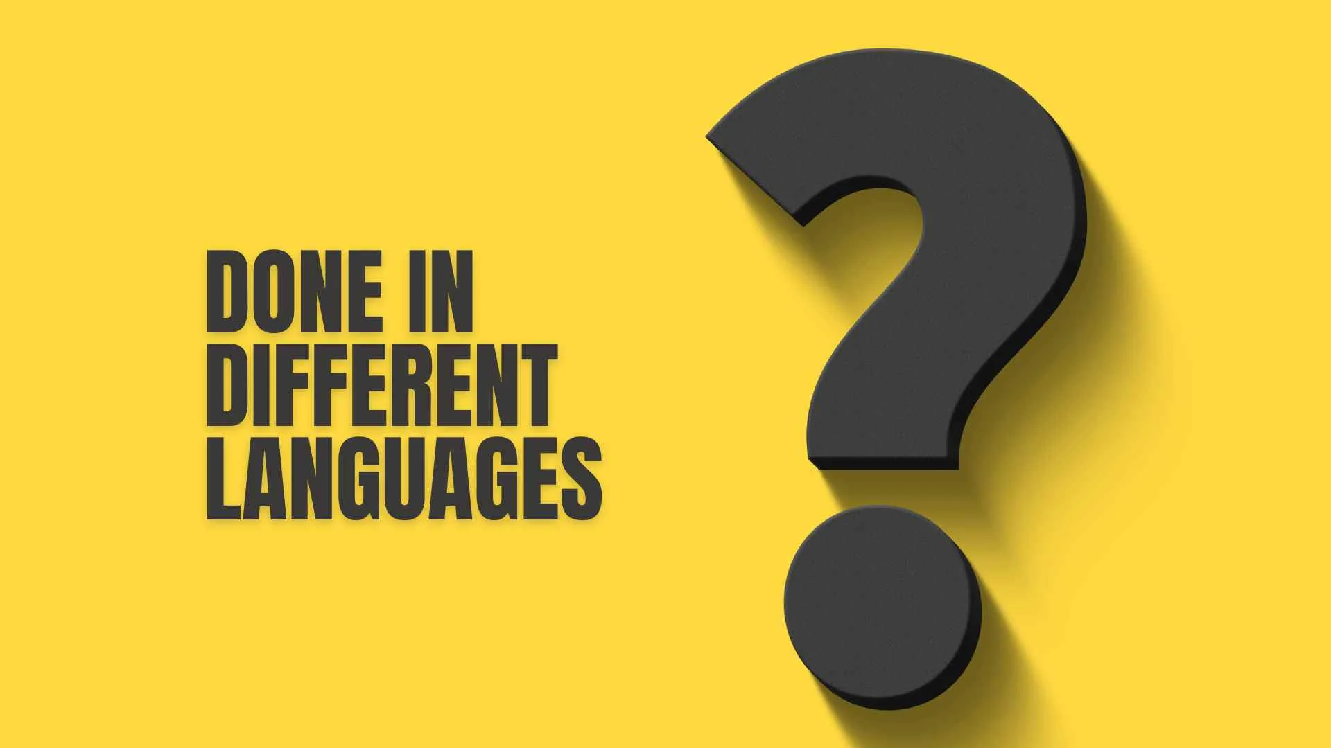 Done in Different Languages A Powerful Word You’ll Love to Learn Today  for 2026