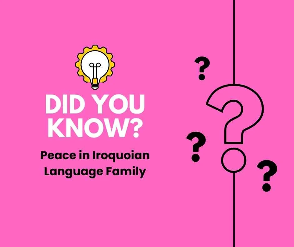 Peace in Iroquoian Language Family