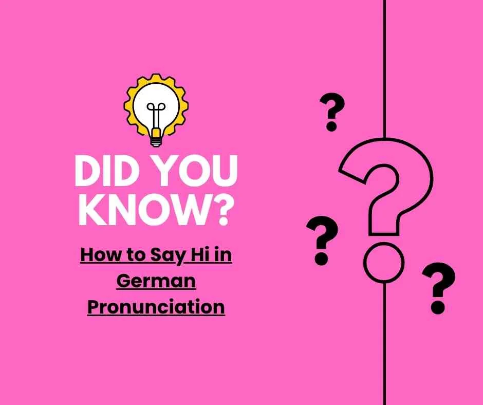 How to Say Hi in German Pronunciation