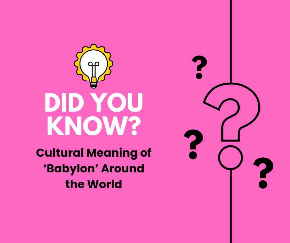 How to Say Babylon in Different Languages