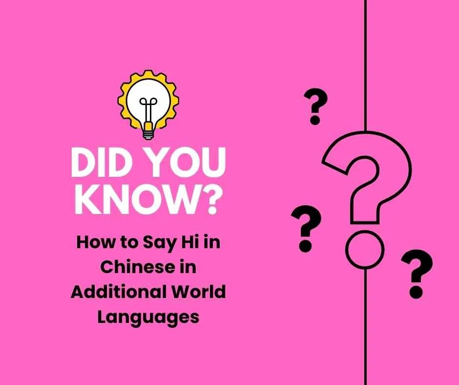 How to Say Hi in Chinese