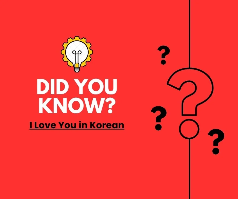 I Love You in Korean
