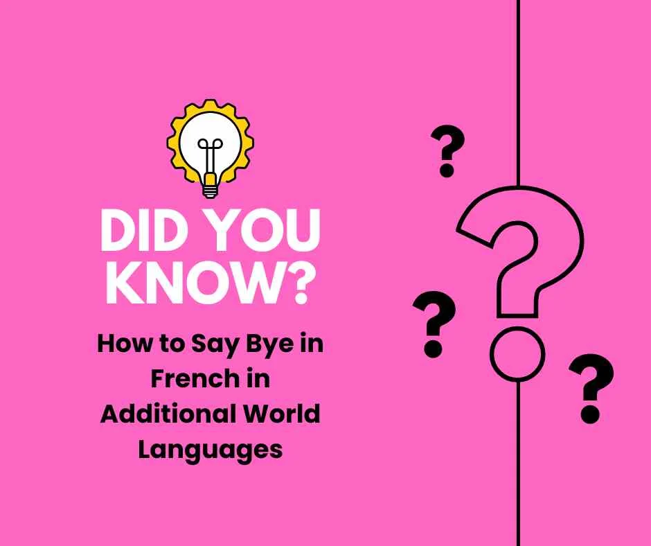 how to say bye in french