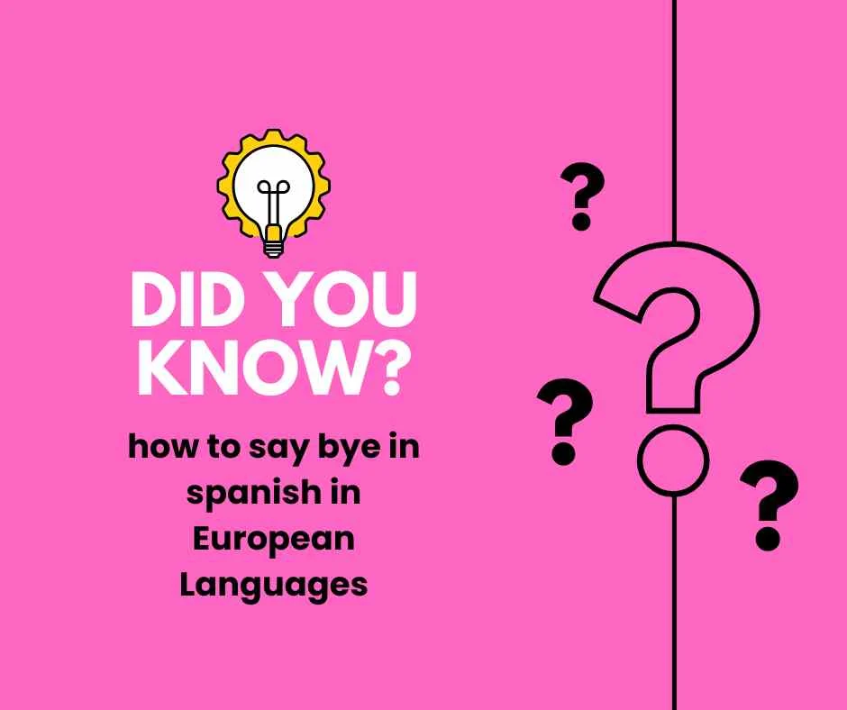 How to Say Bye in Spanish