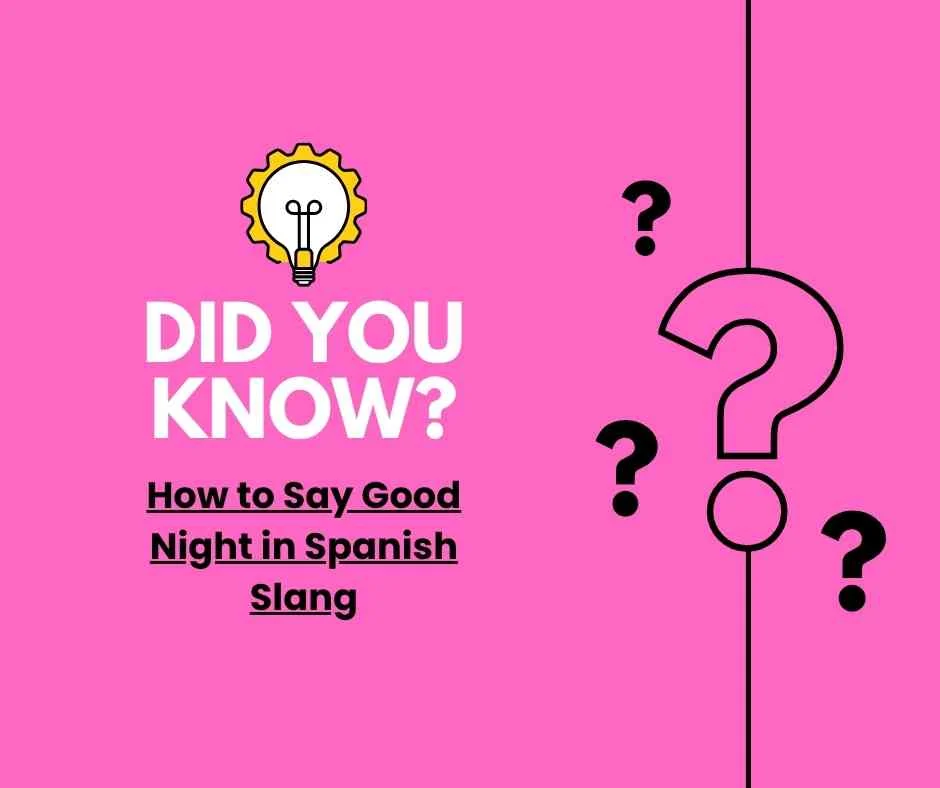 How to Say Good Night in Spanish Slang