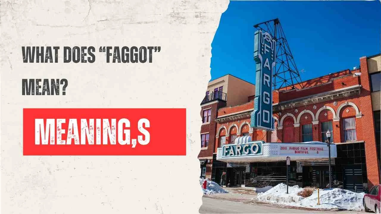 What Does “Faggot” Mean? Full Explanation, History, Usage & Why It’s Considered Offensive Today in 2026