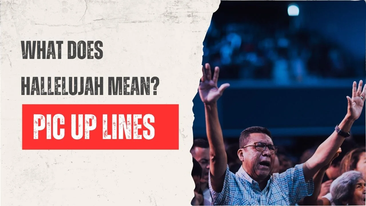 What does Hallelujah mean?