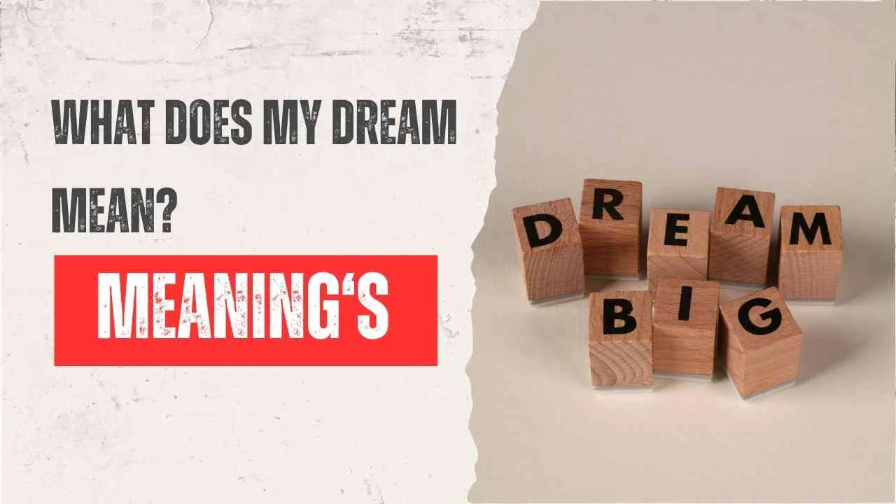 What Does My Dream Mean? A Complete Guide to Understanding Your Dreams in 2026